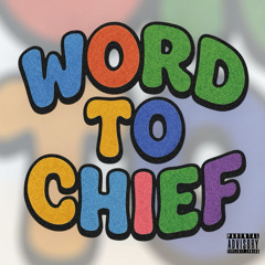 word to chief