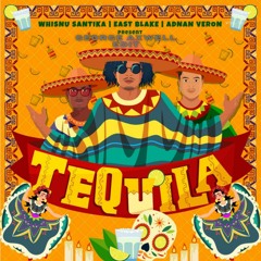 Tequila (GEORGE AXWELL EDIT )