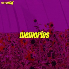 PrettyStuck - memories