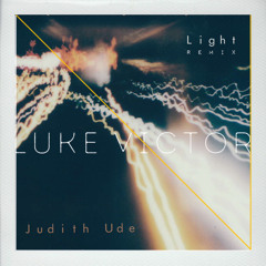 Light - Judith Ude (Luke Victor Remix)