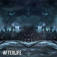 Robayze - Afterlife
