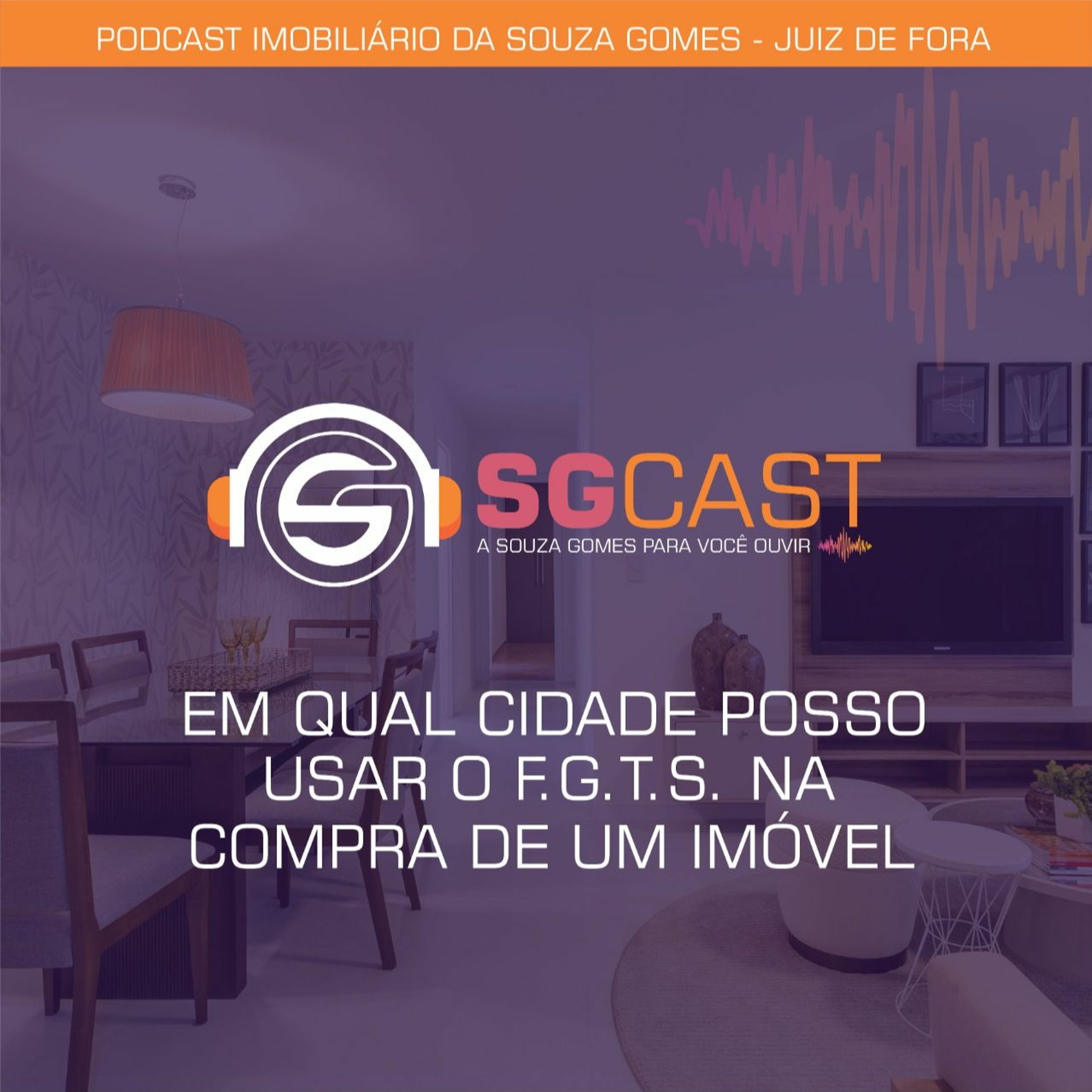 SGCast - Podcast Imobiliário
