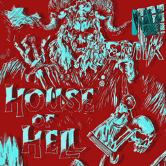 HELA - House of Hell (NisVad Remix)