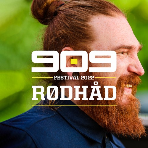 RØDHÅD ▪ recorded at 909 Festival 2022