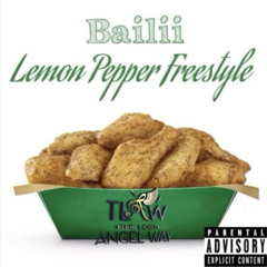 LEMON PEPPER FREESTYLE “BaiLii”