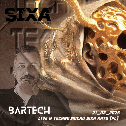 Bartech Live @ Techno.Mocno - SIXA Kato [PL] - 21_03_2025 - Warm_up_set