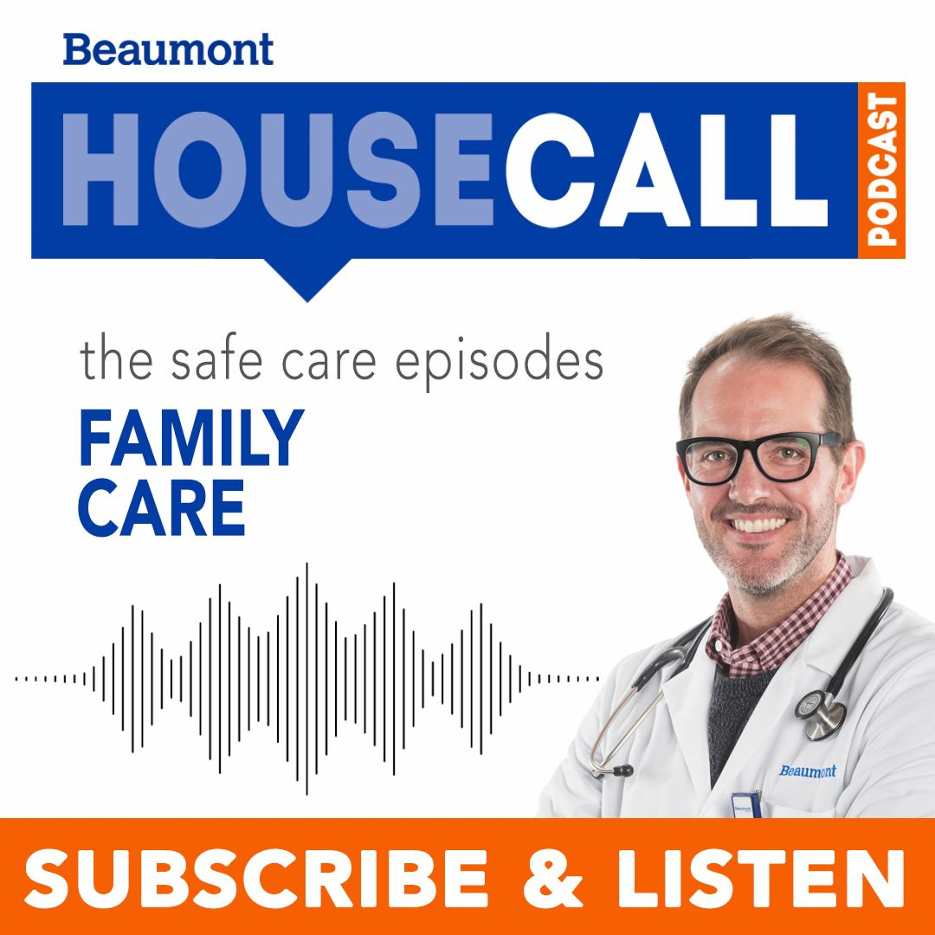 Beaumont HouseCall Podcast