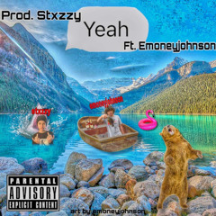Yeah! (Ft.Emoneyjohnson)