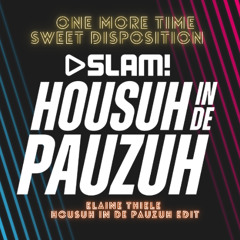 Daft Punk One More Time x Sweet Disposition [Elaine Thiele || Housuh In De Pauzuh Edit]