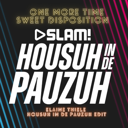 Daft Punk One More Time x Sweet Disposition [Elaine Thiele || Housuh In De Pauzuh Edit]