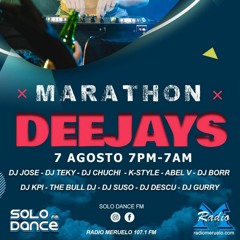 DJ CHUCHI - MARATHON SOLO DANCE - JULIO 2020