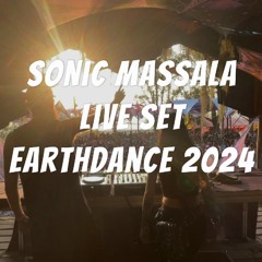 Sonic Massala Live Earthdance 2024