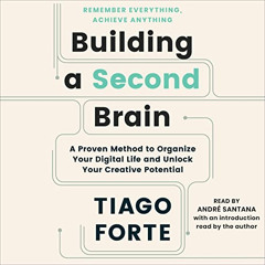 [FREE] PDF 📪 Building a Second Brain: A Proven Method to Organize Your Digital Life
