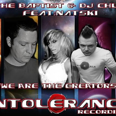 JTB & DJ Chuck-E Feat' Natski - We Are The Creators (FREE DOWNLOAD)