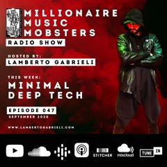 *MMM047* MINIMAL DEEP TECH MIX BY LAMBERTO GABRIELI SEP. 2020