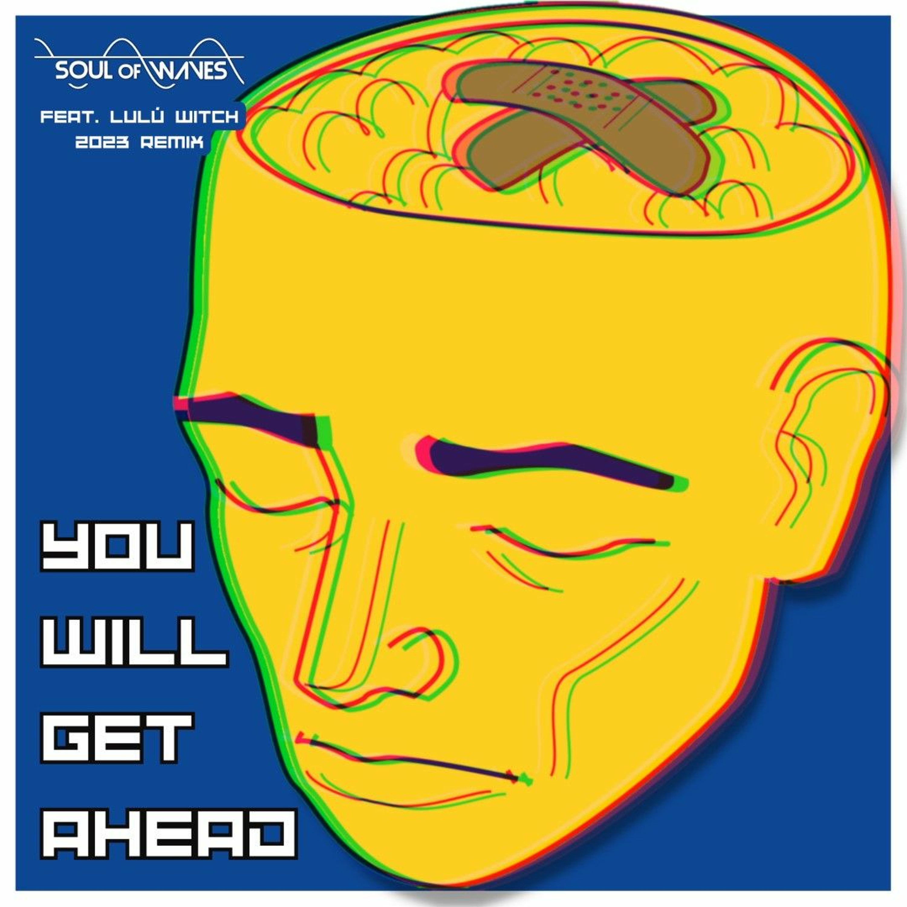 You Will Get Ahead (2023 Remix) [Feat. Lulú Witch] episode artwork