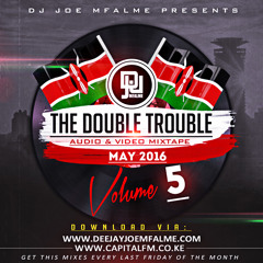 The Double Trouble Mixxtape 2016 Volume 5