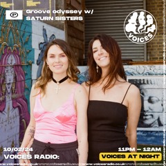 Voices Radio - Saturn Sisters 10/02/24