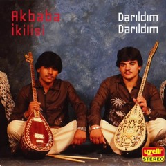 Akbaba İkilisi feat.Arif Sağ - Darıldım Darıldım(Adem Akpınar Remix)