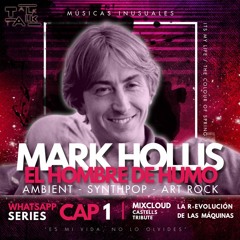 MARK HOLLIS - EL HOMBRE DE HUMO - SOMETHING SPECIAL CAP. 1