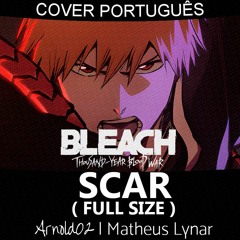 Bleach: Thousand Year Blood War (Opening) SCAR | PORTUGUÊS feat. @thekirajustice