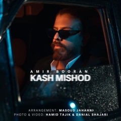 Amir Booran - Kash Mishod
