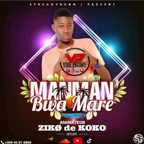 Manman_bwa_Mare_by_Animateur_Ziko_de_koko(128k).mp3
