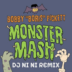 Monster Mash (Dj Ni Ni Remix)