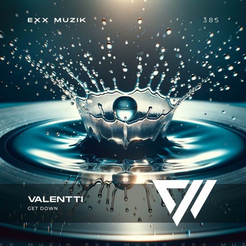 Valentti - Get Down (Extended Mix)