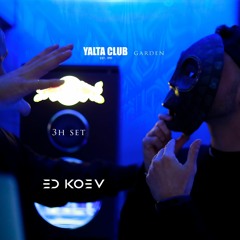 E D I N 30 ～ @ YALTA Garden 24.05