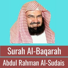 Abdul Rahman Al Sudais: Surah Al-Baqarah
