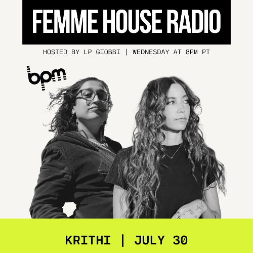 LP Giobbi presents Femme House Radio: Episode 213 - KRITHI