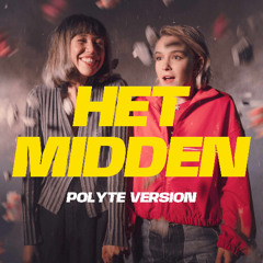 Pommelien Thijs & MEAU - In Het Midden (Polyte Version)