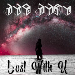 Lost With U