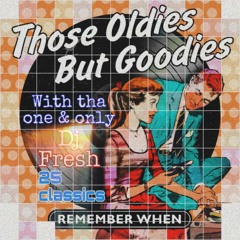 Oldies but Goodies by DJ Fresh