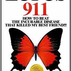 [DOWNLOAD] PDF √ LUPUS 911: How To Beat The Incurable Disease That Killed My Best Fri