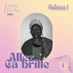 Allez ça brille avec Anne-Marie