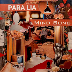 Para Lia - Mind Song