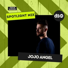 Spotlight Mix: Jojo Angel