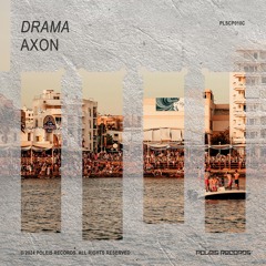 AXON - Drama (radio edit)