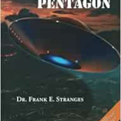 [Get] KINDLE 💑 The Stranger at the Pentagon (Revised) by Frank E. Stranges Ph.D.Vali