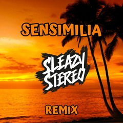 Punky Donch - Sensemilia (Sleazy Stereo Remix) 😮‍💨
