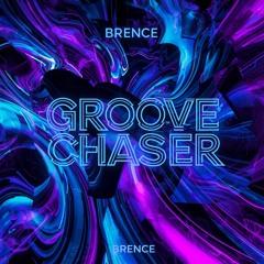 GROOVE CHASER