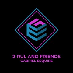 2 - Rul And Friends Party @ Gabriel Esquire