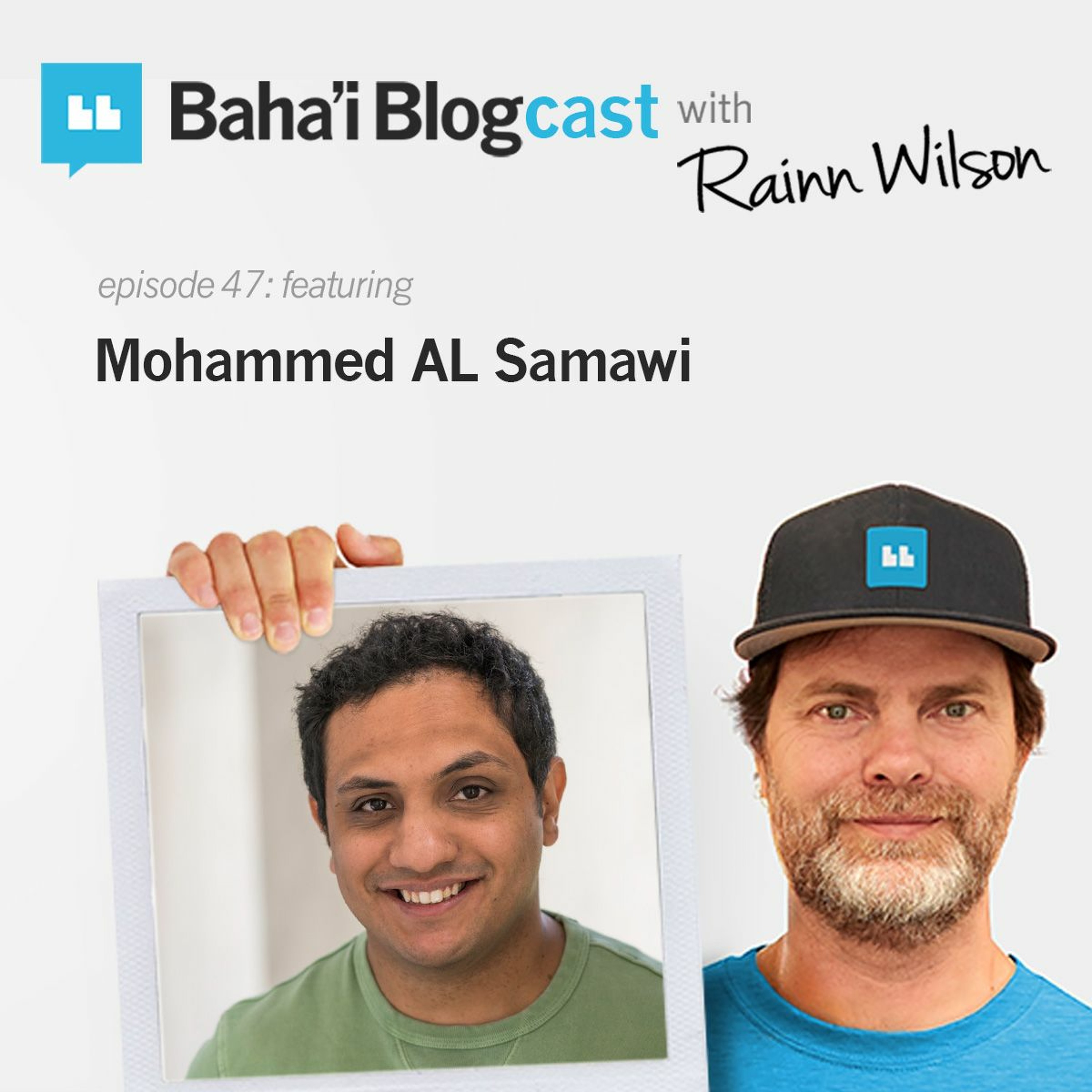 Baha\'i Blogcast with Rainn Wilson
