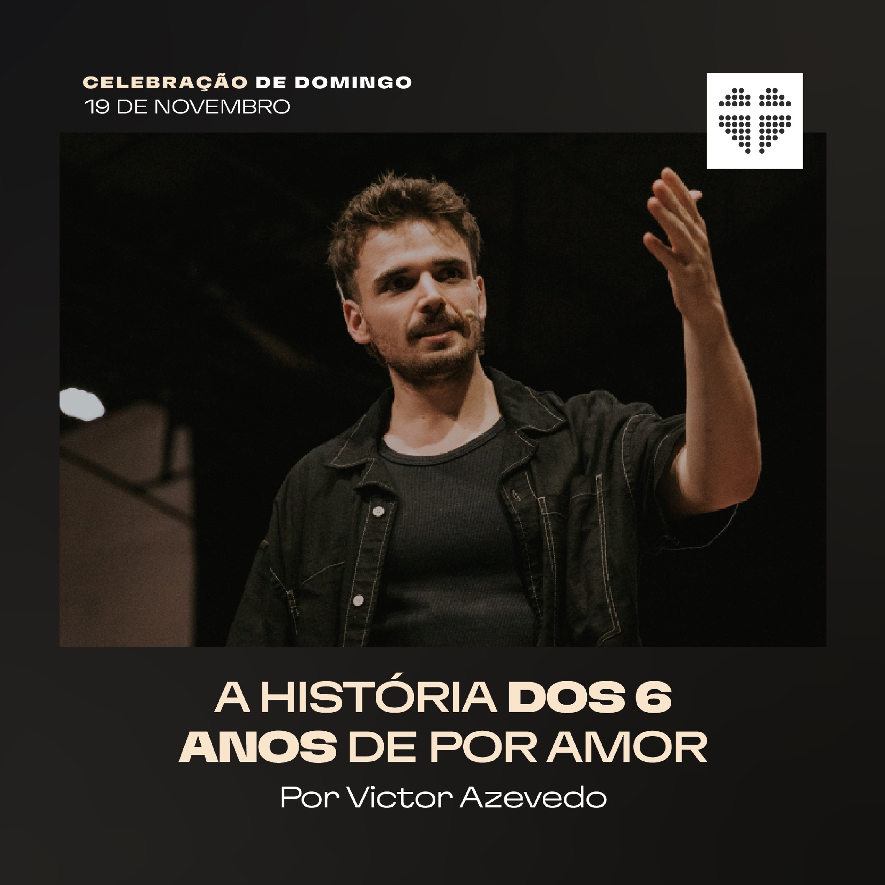 A História dos 6 Anos de Por Amor | Igreja Por Amor | Victor Azevedo | 19 de Novembro de 2023 episode artwork