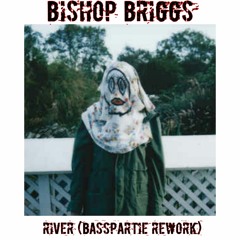 Bishop Briggs - River (PIERRE ÐE MAÐØ Rework)