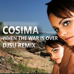 Proj123 Cosima When The War Is Over Remix