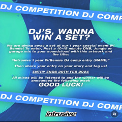 Intrusive 1 Year W/Bennie DJ comp entry - CHASYM