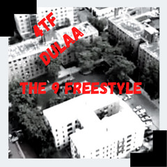 Dula - The 9 Freestyle